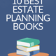 10 best estate planning books