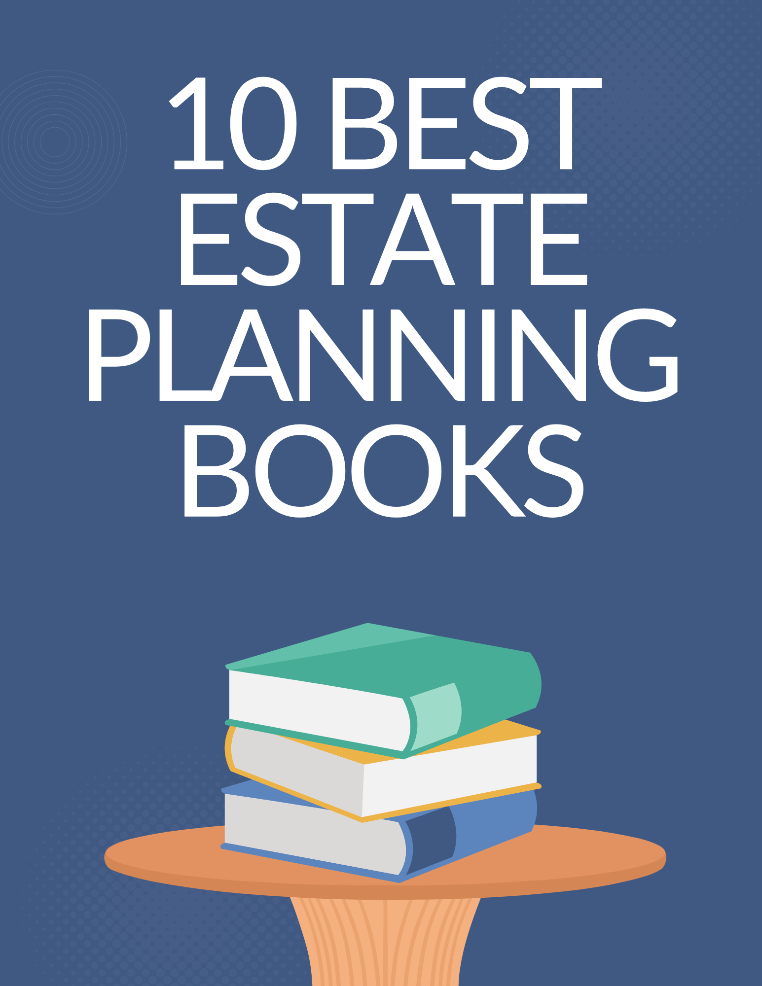 10 Best Books on Estate Planning | Margerie Law